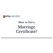 How to Get a Marriage Certificate?