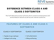 Difference between class 4 and class 5 softswitch