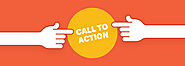Know Why Call to Action is Important for Every Business