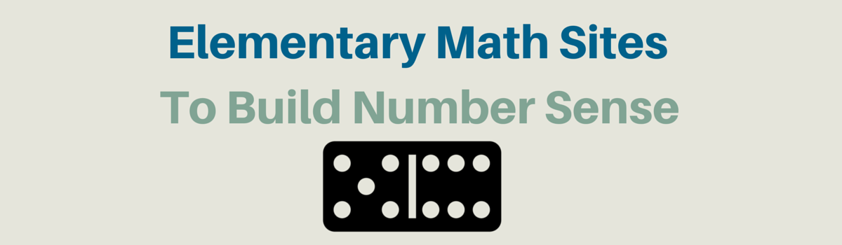 Headline for Elementary Math Websites To Build Number Sense