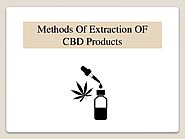 Methods Of Extraction OF CBD Products