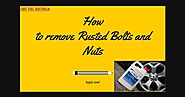 How to remove Rusted Bolts and Nuts with Bitron Ep 40