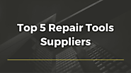 Order the Finest Repair Tools From These Suppliers - RepairDesk Blog