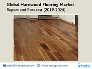 Hardwood Flooring Market Share, Size, Industry Report and Forecast 2019-2024