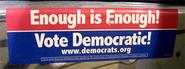 Enough is enough! Vote Democratic!