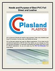 Needs and Purpose of Best PVC Foil Sheet and Leather