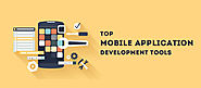 Top Mobile Application Development Tools