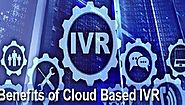 Advantages Of Cloud IVR System – prepaid international phone cards | online calling card