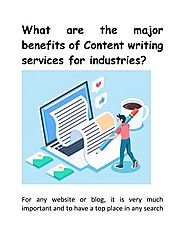 Get to Know the Benefits of Content Writing Services