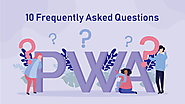 10 Frequently Asked Questions About Magento 2 Progressive Web App (PWA)