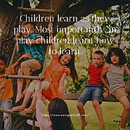 Children Learn as They Play