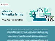 Selenium Automation Testing What Are The Benefits?