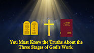 5. Why Is It Said That Knowing the Three Stages of God’s Work Is the Path to Knowing God?