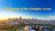 The Word of God | The Love of God Keeps Watch | "The Sighing of the Almighty" (Excerpt 2)