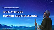 2019 Christian Worship Song With Lyrics | "Job's Attitude Toward God's Blessings"