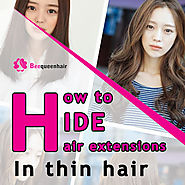 How to hide hair extensions in thin hair in the most effective way • Beequeenhair Blog