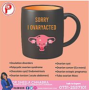 Ovulation Disorders Treatment in Indore - Dr Sheela Chhabra