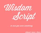 Wisdom script