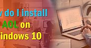 Directory List of Technical Numbers: How do I install AOL on Windows 10