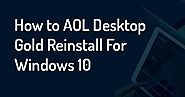 Directory List of Technical Numbers: How to AOL Desktop Gold Reinstall for Windows 10