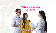 Taking a leap from IUI to IVF | IUI v/s IVF success rate | IUI v/s IVF cost