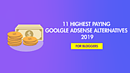 11 Highest Paying Google Adsense Alternatives For Bloggers 2019 - Dreamandu