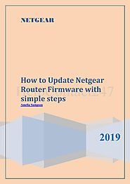 Simple Guide to Update your Netgear Router Firmware