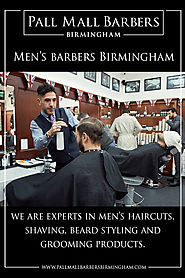 Men’s Barbers Birmingham | Call 01217941693 | pallmallbarbersbirmingham.com