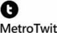 MetroTwit - the Windows Twitter client you'll love to use