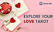 How To Use Love Tarot To Improve Your Love Life | Tarot Life