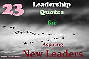 23 Leadership Quotes for Aspiring New Leaders | Invajy