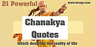 55 Powerful Chanakya Quotes which describe the reality of life | Invajy