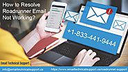 Quickly Fix Roadrunner Email Not Working Issue | 833-441-9444