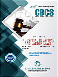 Du B.com hons 6th Sem Industrial Relation, Labour Laws Previous Year/Solved Question Paper |