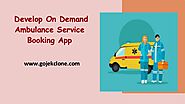 Develop on demand ambulance service booking app