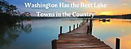 Washington Has the Best Lake Towns in the Country