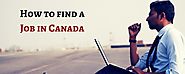 How to find a Job in Canada
