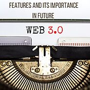 Web 3.0 app- Features and its importance in future