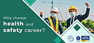 Why choose Health & Safety as a career? – NIST Institute Pvt Ltd