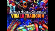 La Salsa Dura - Spanish Harlem Ochestra - YouTube