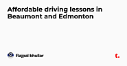 Affordable driving lessons in Beaumont and Edmonton — Teletype