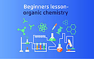 Beginners Lesson - What is Organic Chemistry? - tutoria.pk-blog