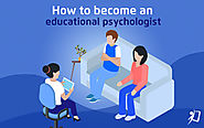 How to Become an Educational Psychologist - tutoria.pk-blog