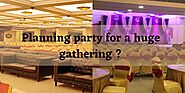 Planning party for a huge gathering A/C Banquet Halls is one stop solution