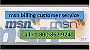 msn billing customer service | +1-800-862-9240 | Renew msn billing – msn billing | 1800-862-9240 |msn billing update,...