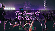 Website at https://indesilife.com/songs/top-5-songs-of-this-week/