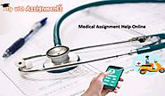 Medical Assignment Help Online