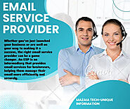 How to Choose the Best Email Service Provider for Your Business - MAZAIA TECH-UNIQUE INFORMATION