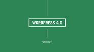 A Journey of WordPress 4.0, "Benny"