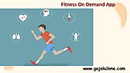 Fitness on demand app